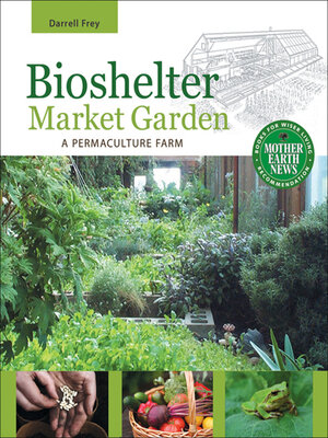 cover image of Bioshelter Market Garden
